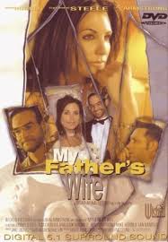 My Father’s Wife (2002)