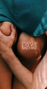 The Love Machine (2016)